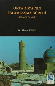 Orta Asya'nın İslamlaşma Süreci