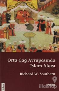 Orta Çağ Avrupasında İslam Algısı