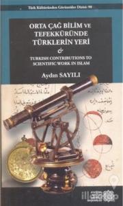 Orta Çağ Bilim Tefekküründe Türklerin Yeri