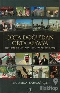 Orta Doğu'dan Orta Asya'ya Farlı Bir Bakış
