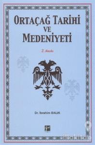 Ortaçağ Tarihi ve Medeniyeti
