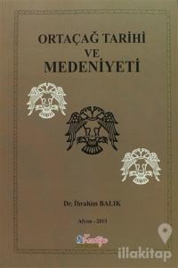 Ortaçağ Tarihi ve Medeniyeti