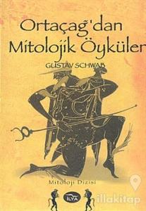 Ortaçağ'dan Mitolojik Öyküler
