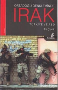 Ortadoğu Denkleminde Irak Türkiye ve ABD