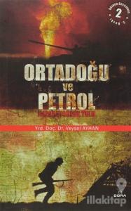 Ortadoğu ve Petrol