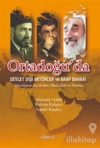 Ortadoğu'da Devlet Dışı Aktörler ve Arap Baharı