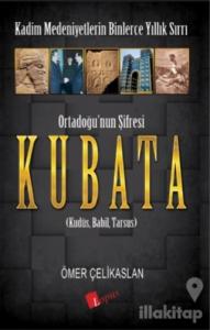 Ortadoğu'nun ŞifresiKubata