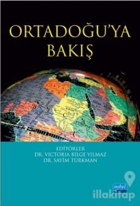 Ortadoğu'ya Bakış