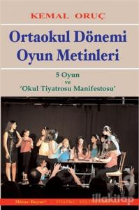 Ortaokul Dönemi Oyun Metinleri