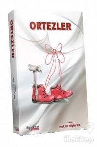Ortezler (Ciltli)