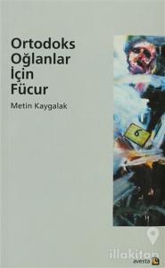 Ortodoks Oğlanlar İçin Fücur