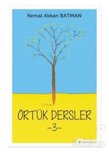 Örtük Dersler 3