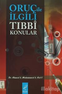 Oruç İle İlgili Tıbbi Konular