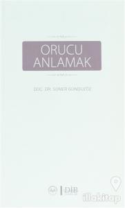 Orucu Anlamak