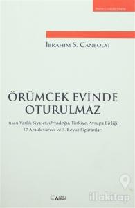 Örümcek Evinde Oturulmaz