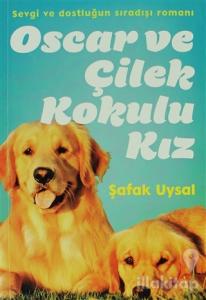 Oscar ve Çilek Kokulu Kız