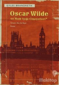 Oscar Wilde ve Mum Işığı Cinayetleri