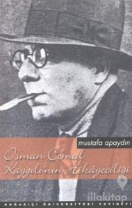 Osman Cemal Kaygılı'nın Hikayeciliği