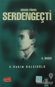 Osman Yüksel Serdengeçti
