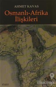 Osmanlı-Afrika İlişkileri