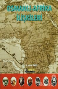 Osmanlı Afrika İlişkileri