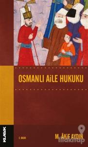 Osmanlı Aile Hukuku
