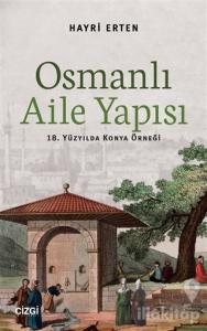Osmanlı Aile Yapısı