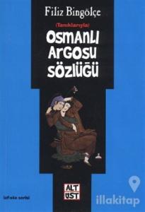 Osmanlı Argosu Sözlüğü