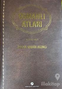 Osmanlı Atları (Ciltli)