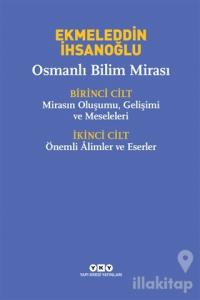 Osmanlı Bilim Mirası (2 Cilt Takım)