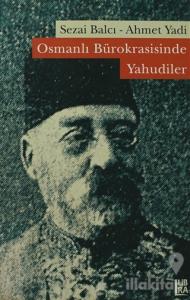 Osmanlı Bürokrasisinde Yahudiler