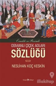 Osmanlı Çiçek Adları Sözlüğü