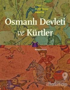 Osmanlı Devleti ve Kürtler