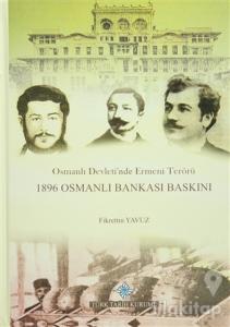 Osmanlı Devleti'nde Ermeni Terörü (Ciltli)