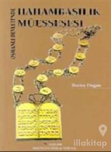 Osmanlı Devleti'nde Hahambaşılık Müessesesi