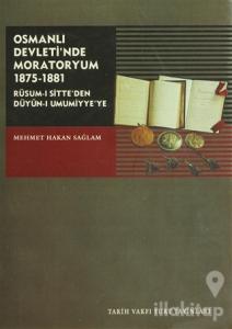 Osmanlı Devleti'nde Moratoryum 1875-1881