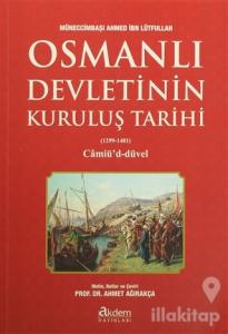 Osmanlı Devletinin Kuruluş Tarihi (1299-1481)