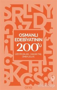 Osmanlı Edebiyatının 200'ü