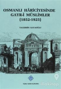 Osmanlı Hariciyesinde Gayr-i Müslimler