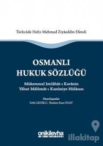 Osmanlı Hukuk Sözlüğü (Ciltli)