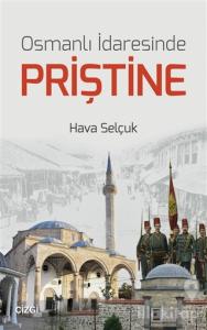 Osmanlı İdaresinde Priştine
