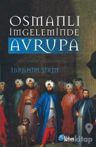 Osmanlı İmgeleminde Avrupa