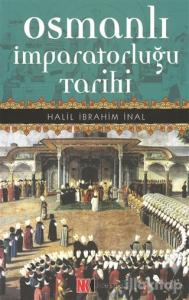Osmanlı İmparatorluğu Tarihi