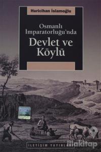 Osmanlı İmparatorluğu'nda Devlet ve Köylü