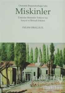 Osmanlı İmparatorluğu'nda Miskinler