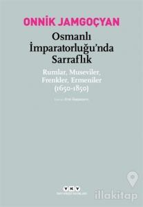 Osmanlı İmparatorluğu'nda Sarraflık
