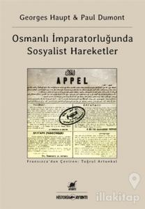 Osmanlı İmparatorluğu'nda Sosyalist Hareketler