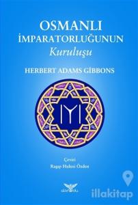 Osmanlı İmparatorluğunun Kuruluşu