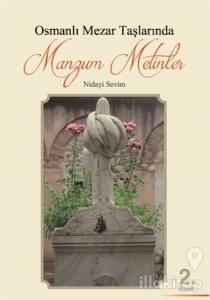 Osmanlı Mezar Taşlarında Manzum Metinler