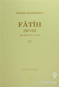 Osmanlı Mi'marisinde Fatih Devri 855 - 886 4. Cilt (Ciltli)